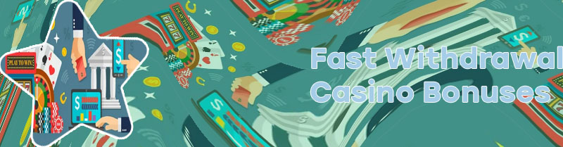 Instant withdrawal casino real money
